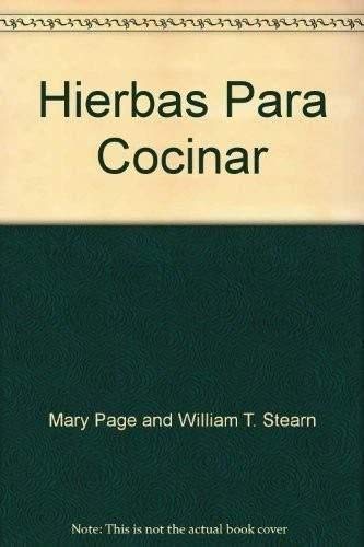Stock image for Hierbas Para Cocinar for sale by Iridium_Books