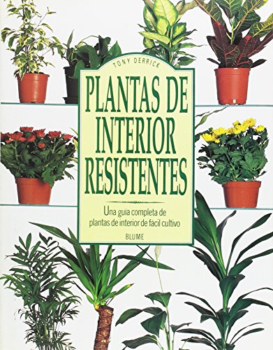 Stock image for Plantas de Interior Resistentes for sale by Hamelyn