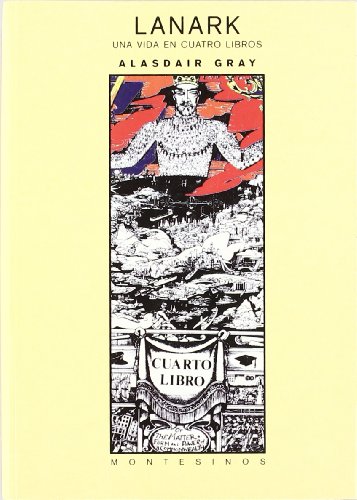 9788487538049: Lanark. una vida en cuatro libros