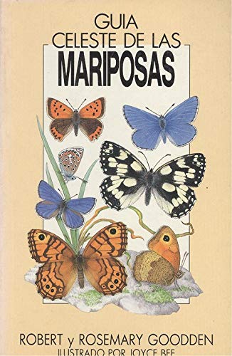 9788487553127: Gua celeste de las mariposas de Europa. Ilustraciones de Joyce Bee. Traduccin de Fania Miaur.