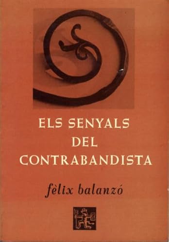 Imagen de archivo de Els senyals del contrabandista a la venta por El Pergam Vell