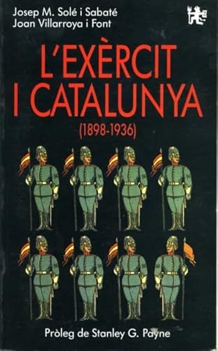 Imagen de archivo de L'Exercit I Catalunya (1898 - 1936) a la venta por Chequamegon Books