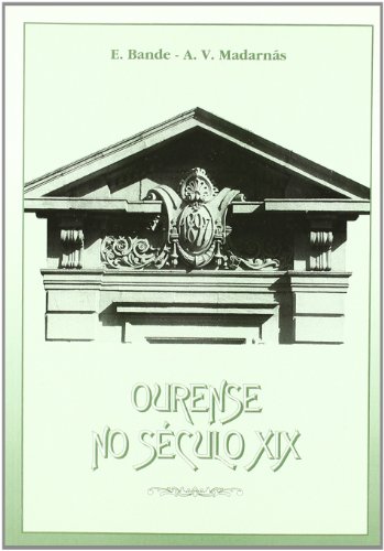 9788487575266: Ourense No Seculo Xix