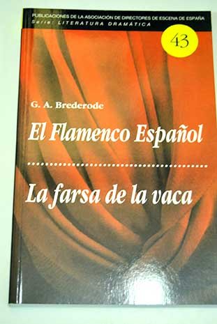 Beispielbild fr El Flamenco Espaol / la Farsa de la Vaca zum Verkauf von Hamelyn