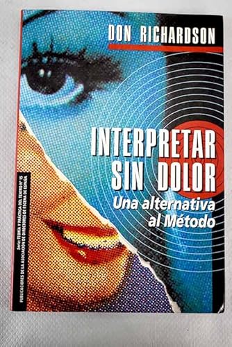 9788487591853: INTERPRETAR SIN DOLOR