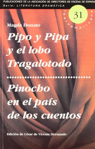 Beispielbild fr Pipo y Pipa y el Lobo Tragalotodo / Pinocho en el Pais de los Cuentos zum Verkauf von Hamelyn