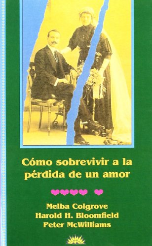 Stock image for CMO SOBREVIVIR A LA PRDIDA DE UN AMOR for sale by Librera Rola Libros