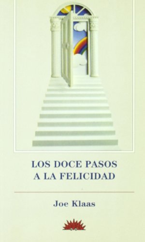 Stock image for Los doce pasos a la felicidad for sale by Librera Prez Galds