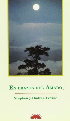 Imagen de archivo de En brazos del amado, las relaciones amorosas como camino de sanaci n a la venta por WorldofBooks