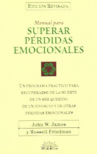 9788487598616: Manual para superar las prdidas emocionales