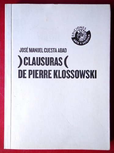 Stock image for )Clausuras( de Pierre Klossowski for sale by Libros nicos