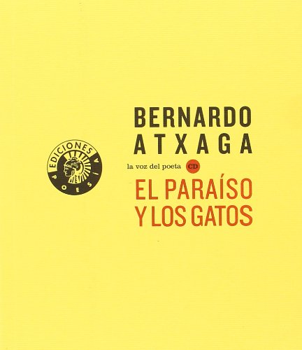 El paraÃ­so y los gatos (9788487619663) by Atxaga, Bernardo