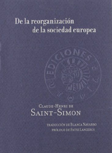 Imagen de archivo de DE LA REORGANIZACIN DE LA SOCIEDAD EUROPEA a la venta por Iridium_Books