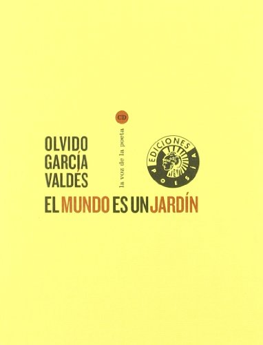 Imagen de archivo de EL MUNDO ES UN JARDIN (+ CD) a la venta por KALAMO LIBROS, S.L.