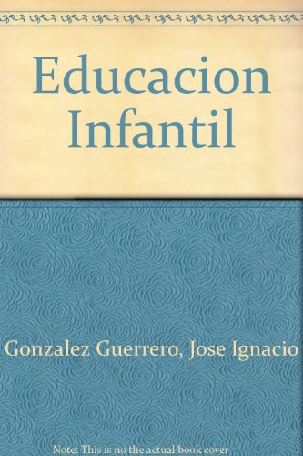 Stock image for Educacin infantil. Capacidades y actividades para el desarrollo del nio en el entorno escolar y familiar. for sale by La Librera, Iberoamerikan. Buchhandlung