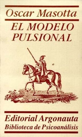 9788487627026: Modelo Pulsional, El (Spanish Edition)