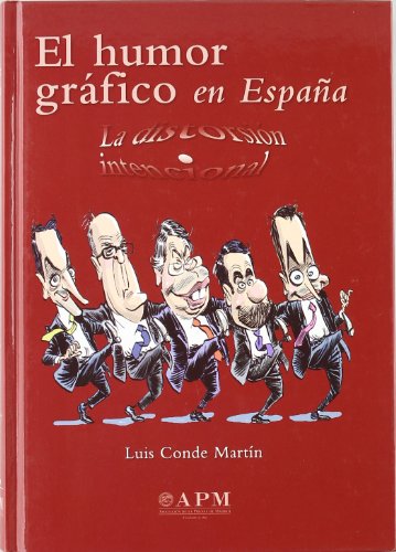 El humor gráfico en España : la distorsión intencional