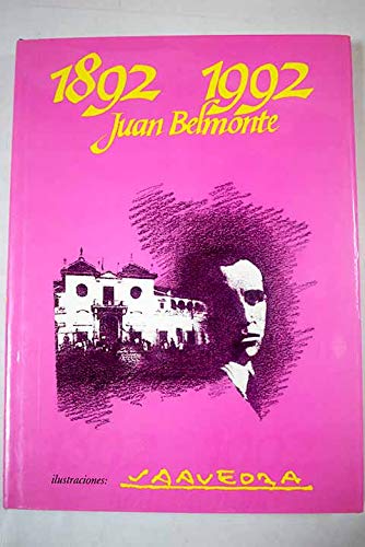 Stock image for 1892-1992 Juan Belmonte for sale by Tik Books ME
