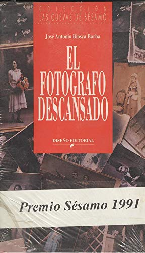 9788487666230: El fotógrafo descansado (Colección Las Cuevas de sésamo) (Spanish Edition)