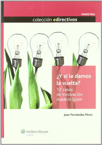 Stock image for Y si le damos la vuelta? 12 casos deFernndez Prez, Juan for sale by Iridium_Books