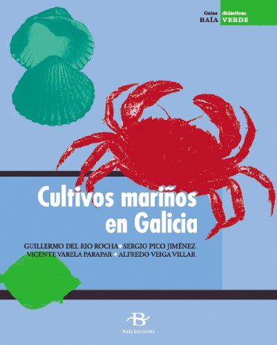 9788487674808: Cultivos marios en Galicia (+ 36 diapositivas) (Baa Verde)