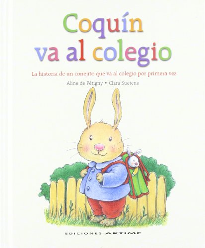 Beispielbild fr COQUIN VA AL COLEGIO zum Verkauf von Iridium_Books