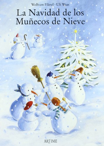 Beispielbild fr La Navidad de los Muecos de Nieve zum Verkauf von Hamelyn