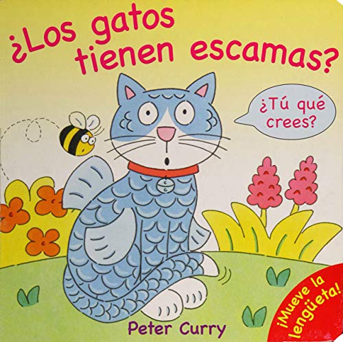 Imagen de archivo de Los gatos tienen escamas? (T qu crees?, Band 1) a la venta por medimops