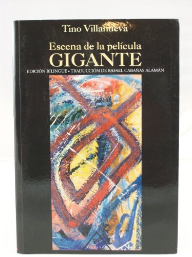 Imagen de archivo de ESCENA DE LA PELICULA GIGANTE (POEMA) - SCENE FROM THE MOVIE GIANT (ED. BILINGUE) a la venta por CATRIEL LIBROS LATINOAMERICANOS