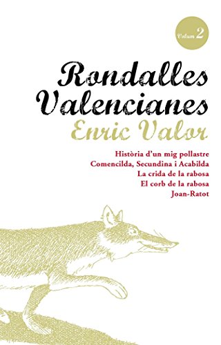 Stock image for Rondalles Valencianes. Volum 2 (Rondalles Valencianes dEnric Valor, Band 2) for sale by medimops