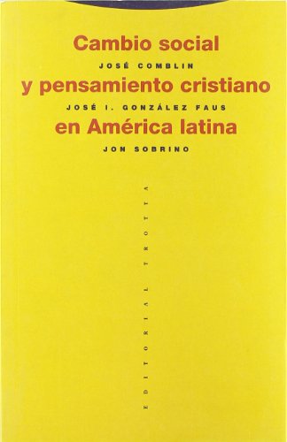 9788487699528: Cambio social y pensamiento cristiano en Amrica Latina