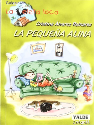 Stock image for Pequea alina, la - la veleta loca for sale by medimops
