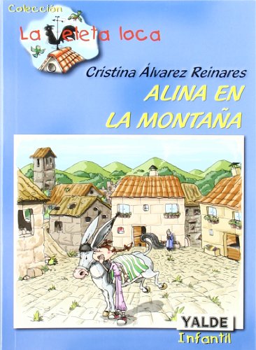 Imagen de archivo de Alina en la Montaa a la venta por Hamelyn
