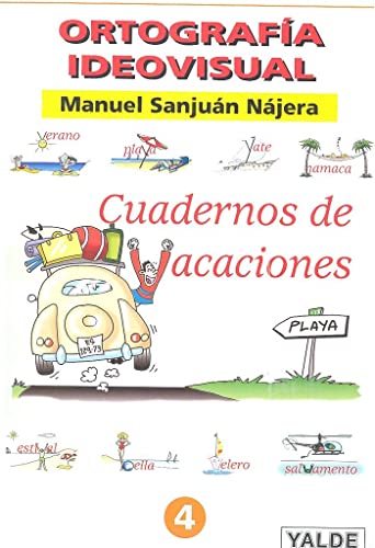 Stock image for Ortografa Ideovisual. Cuadernos de vacaciones 4 for sale by AG Library