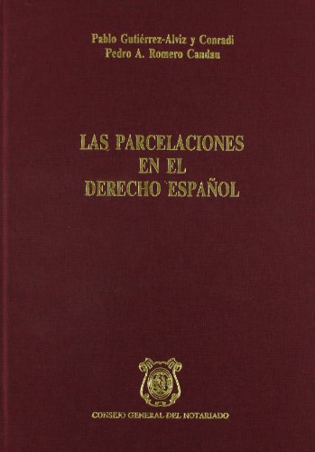 Parcelaciones en el derecho español, las