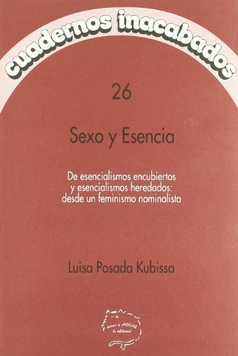 Stock image for SEXO Y ESENCIA for sale by KALAMO LIBROS, S.L.