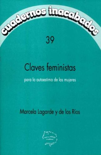 Beispielbild fr Claves feministas para la autoestima de las mujeres zum Verkauf von Ammareal