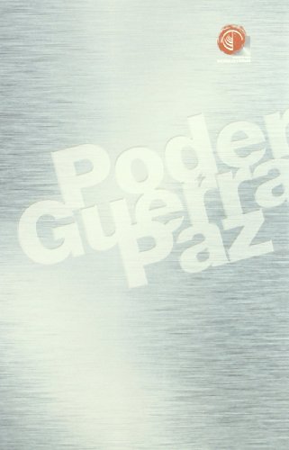 Stock image for Poder, Guerra, Paz for sale by Hamelyn