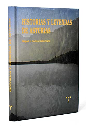 9788487733963: Historias y leyendas de Asturias
