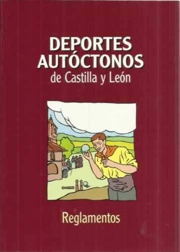 Imagen de archivo de Reglamentos de los Deportes Autctonos de Castilla y Len a la venta por Hamelyn