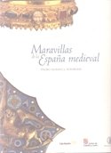 Imagen de archivo de Maravillas de la Espaa Medieval. Tesoro Sagrado y Monarqua. II lbum de imgenes a la venta por LibroUsado | TikBooks