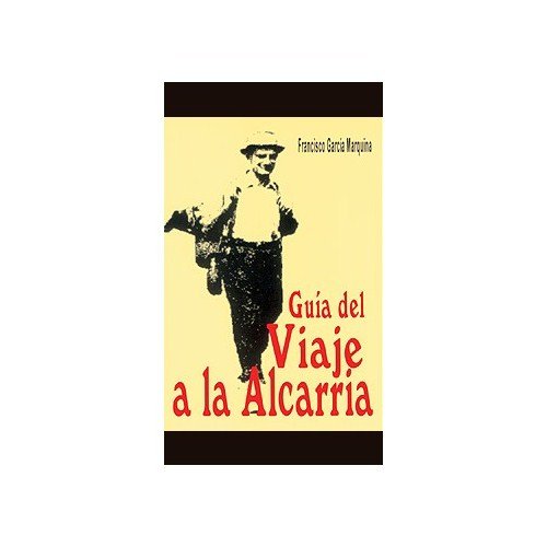 Imagen de archivo de Gui?a del Viaje a la Alcarria (Viajero a pie) (Spanish Edition) a la venta por Iridium_Books