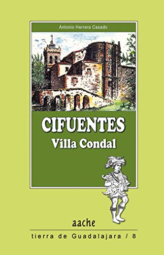 Imagen de archivo de CIFUENTES VILLA CONDAL a la venta por Siglo Actual libros