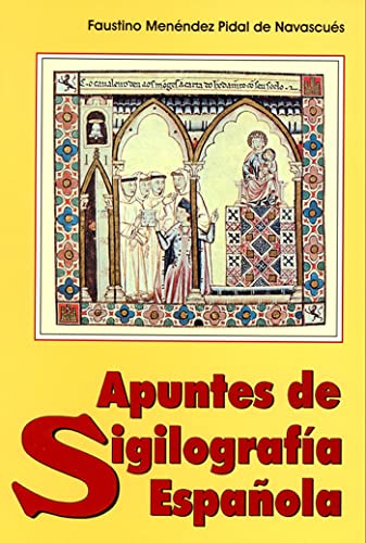 Imagen de archivo de Apuntes de sigilografa espaola a la venta por LibroUsado | TikBooks