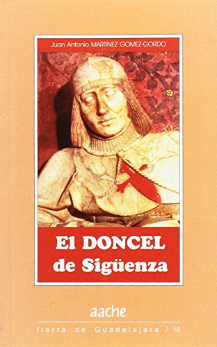 Beispielbild fr EL DONCEL De Sigenza zum Verkauf von Librera Gonzalez Sabio
