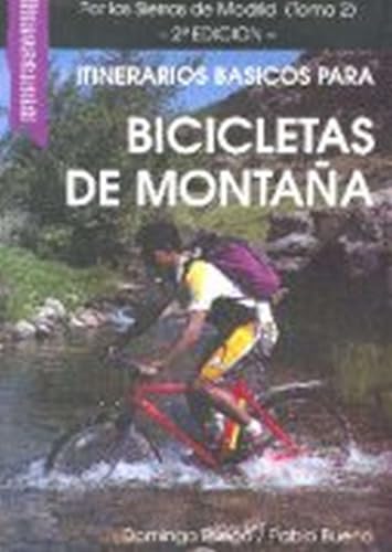 Beispielbild fr Por las sierras de Madrid itinerarios bsicos para bicicletas de montaa T.2 zum Verkauf von Librera Prez Galds