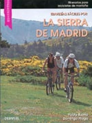 Imagen de archivo de Travesas Fciles por la Sierra de Madrid a la venta por Hamelyn