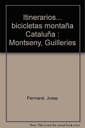 Itinerarios. bicicletas montaña Cataluña: Montseny, Guilleries