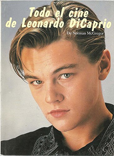 Imagen de archivo de Todo el cine de Leonardo di Caprio a la venta por AG Library