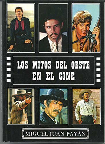 Los mitos del oeste en el cine